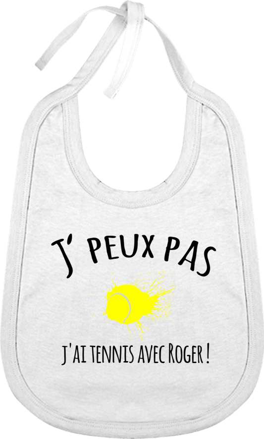 Bavoir Coton Bébé "J'peux pas, j'ai tennis avec Roger !" - cadeau tennis homme femme enfant