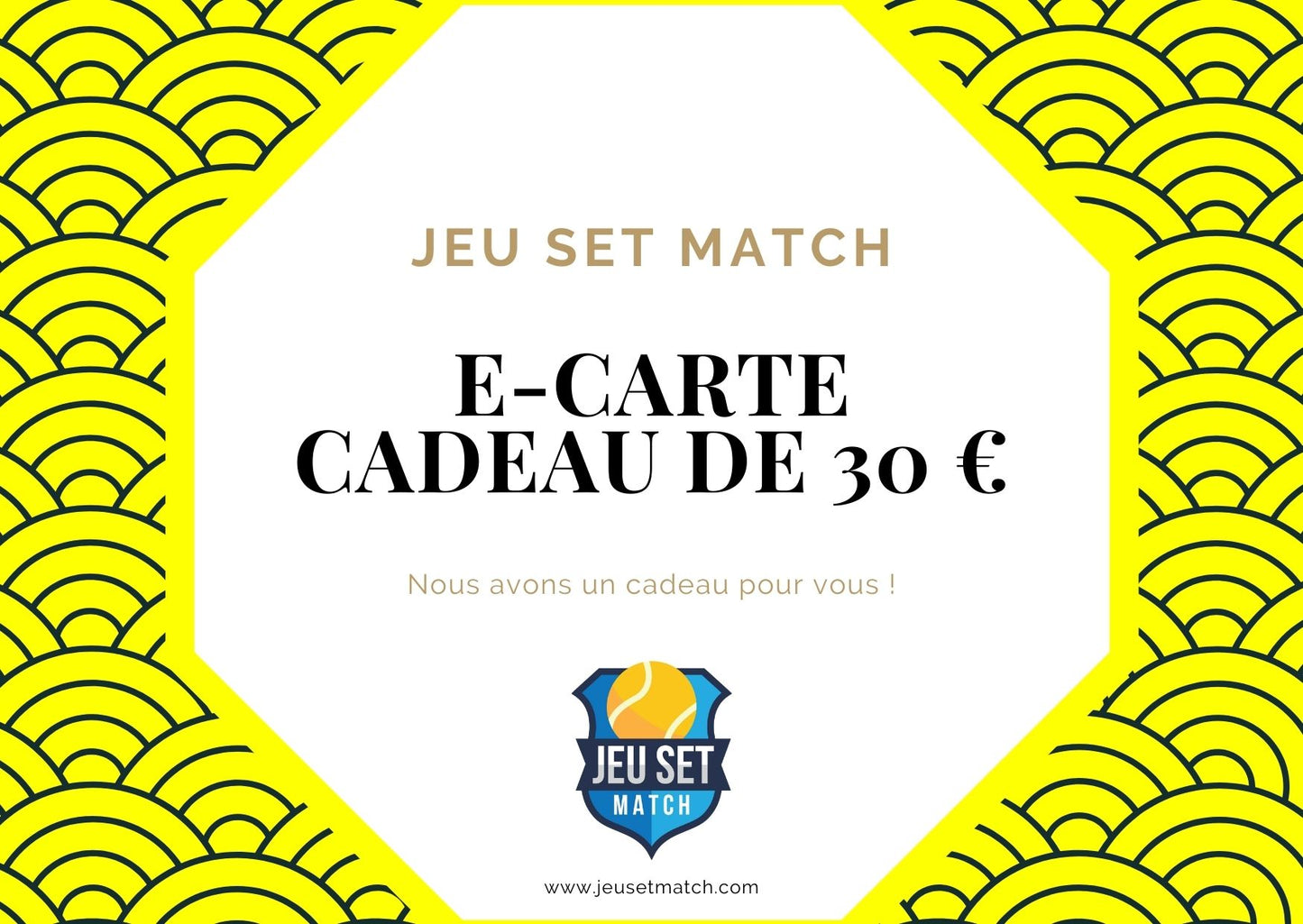 E-CARTE CADEAU - JEU SET MATCH