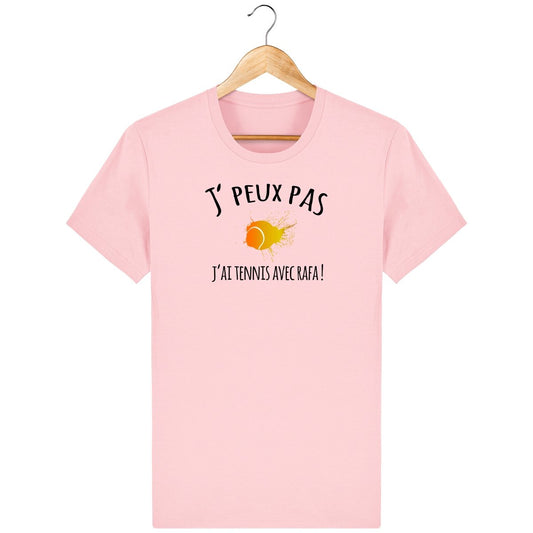 T-shirt femme *100% coton bio* "J'peux pas, j'ai tennis avec Rafa" - Jeu Set Match-tennis