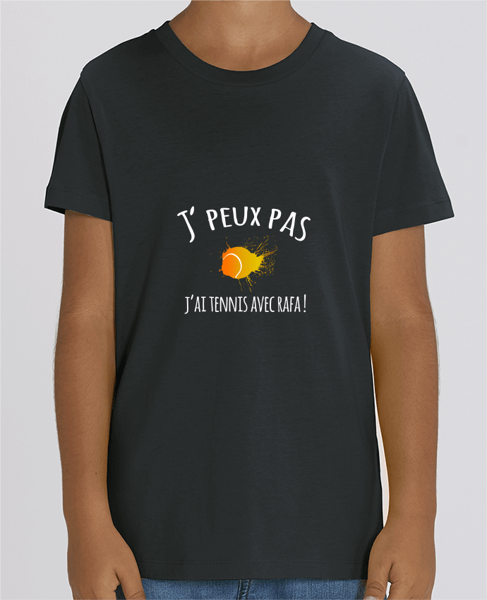 T-shirt tennis Enfant unisexe "J'peux pas, j'ai tennis avec Rafa" - cadeau tennis homme femme enfant