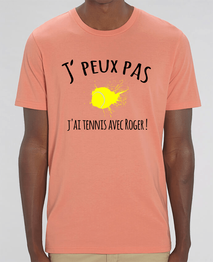 T-shirt tennis homme *100% coton bio*  "J'peux pas, j'ai tennis avec Roger !" - cadeau tennis homme femme enfant